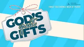 Family Togetherness Week of Prayer 2025