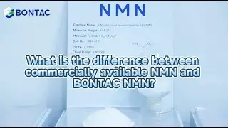What is the difference between commercially available NMN and BONTAC NMN?