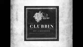 HXV x Descender - Clubbin FREE DOWNLOAD LINK