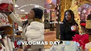 Shopping for Christmas decor in NYC & Holly Jolly holiday bar | VLOGMAS DAY 1