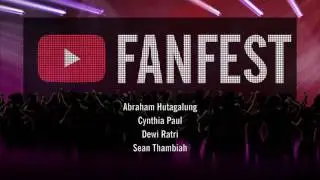 Credits @ YouTubeFanFest Indonesia 2016