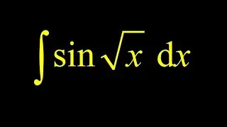 u-substitution then integration by parts:  integral of sin(sqrt(x)).  Let u=sqrt(x) to start!