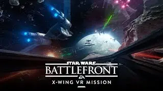 Star Wars Battlefront XWing VR mission Full Playthrough - No Commentary