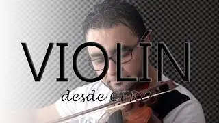 #05 VIOLÍN DESDE CERO I Ejercicio de ARCO No. 2