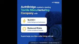 A Leading Textile Giant Verified 16,000+ Employees Instantly | AI-Powered Background Verification