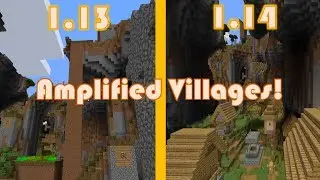 AMPLIFIED VILLAGES!!! Minecraft 1.14/1.13 COMPARISON!