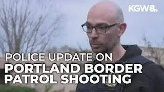 Portland police provides brief update on shooting involving federal agents