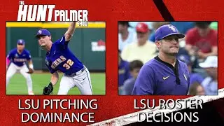 LSU Baseball Roster Decisions | Tigers Pitching Dominance At CWS | HPS