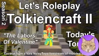 Tolkiencraft II: Labors Of Valentine Tour (S2) - Stairway to Elven Heaven :: 05Apr15