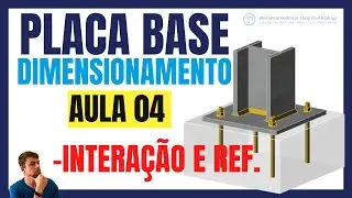 Placa Base: Interação Tração x Cortante e Armadura Suplementar - NBR 8800 - AULA 4