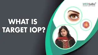 Dr Suneeta Dubey - What is target IOP?