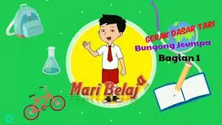 GERAK DASAR TARI BUNGONG JEUMPA BAG. 1
