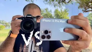 iPhone 13 Pro Max vs DSLR Camera | هل الايفون يغنيك عن الكاميرا في تصوير الصور ؟؟