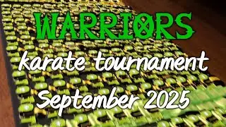 Warriors Karate Tournament- I entered my first karate tournament!!