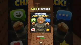 Roblox chat is Back🤞🏻(update explained)