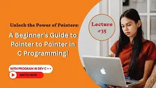 Understanding Pointer to Pointer in C Programming: A Beginner's Guide
