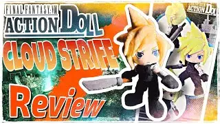 FINAL FANTASY VII Action Doll (Cloud Strife) - Review.