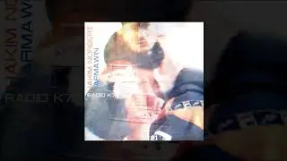 Hakim Norbert - Radio K7 - Prod Karmawin