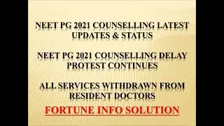 🔥NEET PG COUNSELLING 2021-22 LATEST UPDATES NEWS  & STATUS 🔥