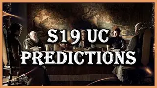 Прогнозы UC S19: самые сложные? &mdash; GoTWiC