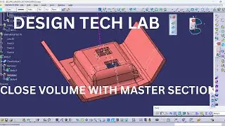 Close volume with Master Section design in Catia V5 | Plastic Product Design | Master section