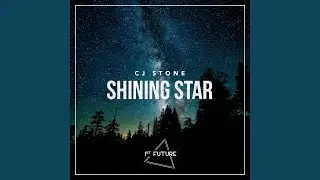Shining Star (Hazel & Adrima Remix Extended)