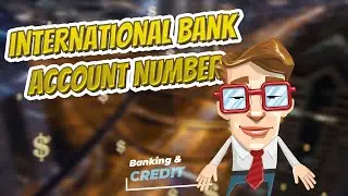 International Bank Account Number 💲 BANKING & CREDIT TERMS 💲