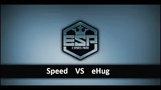 Speed vs eHug - ESP Shock Therapy Cup - Thai Caster