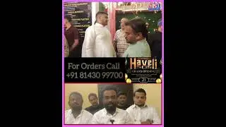 HAVELI The Cafe (Cloud Kitchen) Ka Moulana Sayeed ul Qadri Ke Hathon Amal Mein Aya Shandar Iftetah
