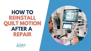How to Reinstall Quilt Motion After a Repair