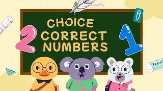 Choice Correct Numbers Play to Kids Game with Study 😊 // learning in English ! 💢 Cartoon Study 
