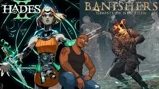 Rogulites and Ghosts...A Perfect Friday Night! Hades 2 & Banishers: Ghosts of New Eden