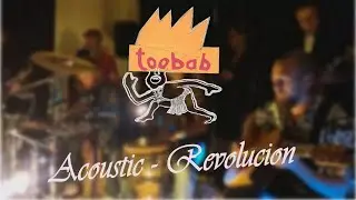 Toobab - Revoluc&igrave;on - Live acoustique &agrave; La Causerie