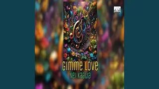 Gimme Love