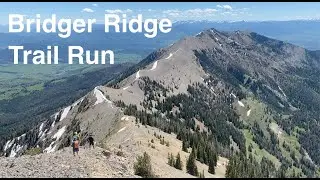 Trail Running the Bridger Ridge
