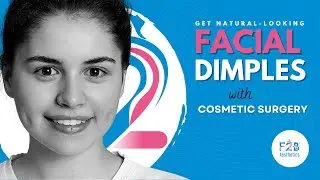 Dimple creation surgery | Get natural-looking facial dimples with cosmetic surgery | Dimpleplasty