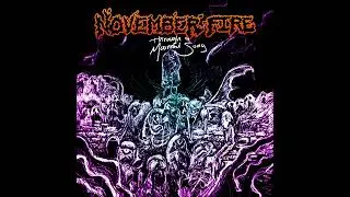 November Fire - Through A Mournful Song [2024, Full Album]