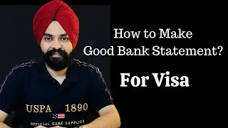 How to Make Good Bank Statement for Tourist Visa | Canada, Australia, UK, New Zealand, Schengen