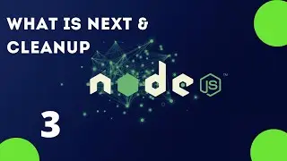 What's next and Cleanup | Section 3 Posts | Nodejs