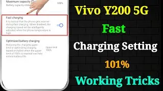Vivo Y200 5G Charging Problem | Vivo Y200 5G Fast Charging Setting | Vivo Y200 5G Fast Charging 