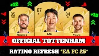 FIFA 25 | OFFICIAL TOTTENHAM RATING !! 😱🔥 | FT. Son, Maddison  , Vicario ...