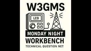 January 5 2026 #285 - Intermodulation Causes | W3GMS Workbench