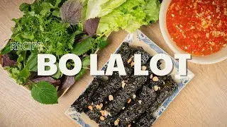 Authentic Bo La Lot Recipe | Grilled Beef in Betel Leaves