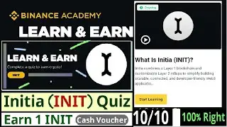 Binance INIT Learn & Earn: All Quiz Answers + Earn Free INIT Tokens