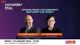 Consider This: Deferred Prosecution Agreements — Reform or Risk?