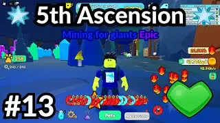 Roblox Collect All Pets | Mining for Giants (5th Ascension) Epic