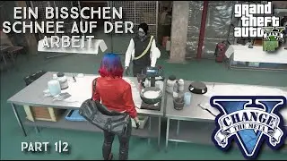 [GTA-RP] V-Change - Freya und die EDP - Bissi Schnee auf der Arbeit [1|2]