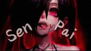 Nightcore↬Senpai [NV]