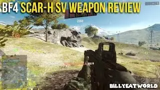 Battlefield 4 (PS3) - SCAR H SV Weapon Review - Good? Bad?... Ugly? (BF4 Gameplay)