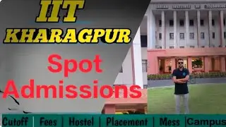 NCET ITEP ADMISSION 2025 😱🚨 IIT KGP के student से जाने कैसे होगा spot counselling IIT KGP में🚨😱#iit